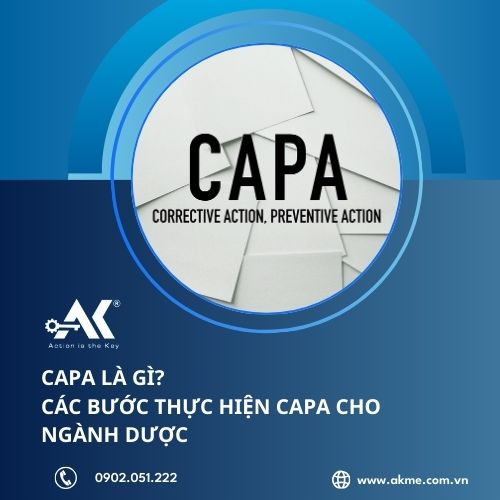 CAPA là gì? Các bước thực hiện CAPA cho ngành Dược