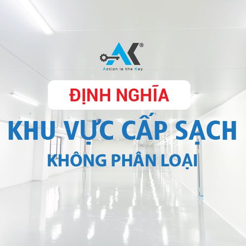 Định nghĩa khu vực cấp sạch không phân loại