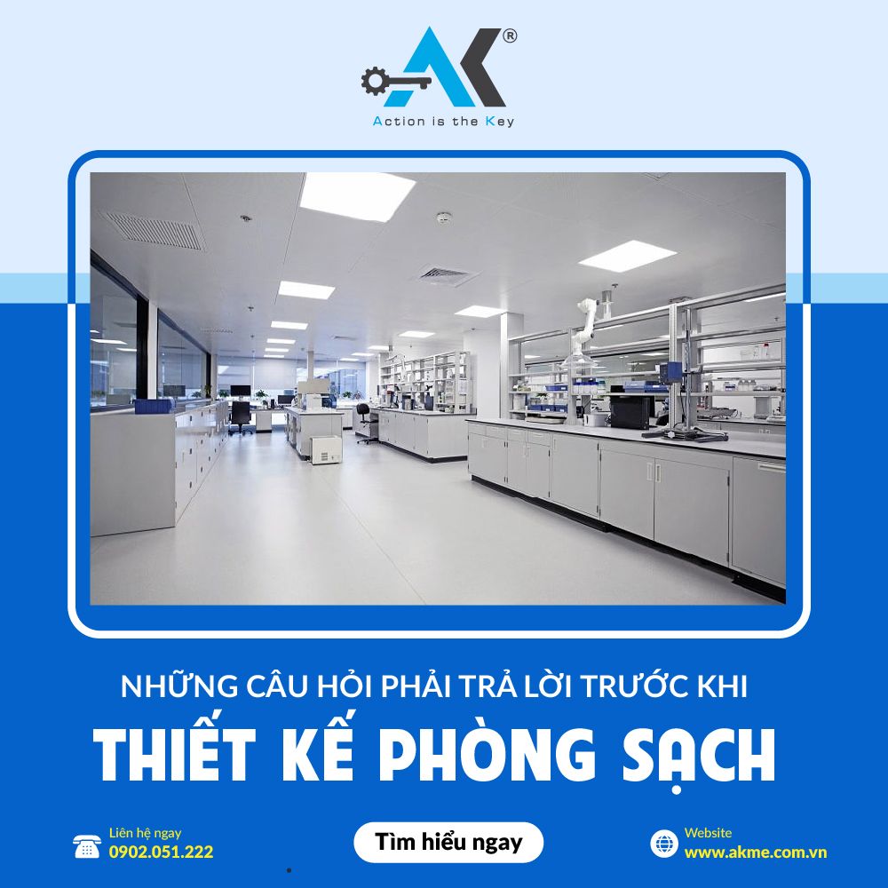 Những câu hỏi phải trả lời trước khi thiết kế phòng sạch