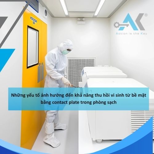 Những yếu tố ảnh hưởng đến khả năng thu hồi vi sinh từ bề mặt bằng contact plate trong phòng sạch