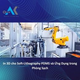 In 3D cho Soft-Lithography PDMS và Ứng Dụng trong Phòng Sạch