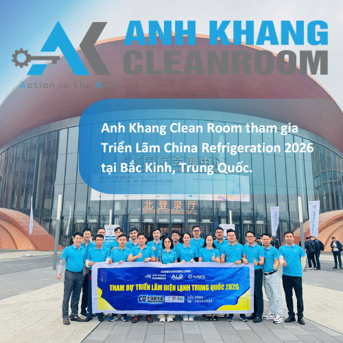  Triển Lãm China Refrigeration 2026: Đón Đầu Xu Hướng HVAC&R & Cơ Hội Cho Ngành Phòng Sạch