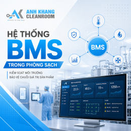 Hệ Thống BMS Trong Phòng Sạch Là Gì? Vai Trò và Ứng Dụng Trong Nhà Máy GMP