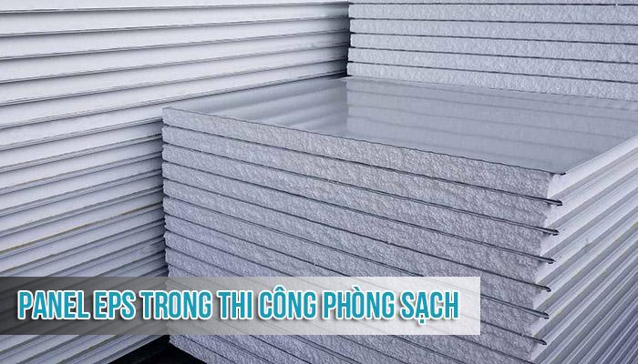 Panel EPS trong thi công phòng sạch