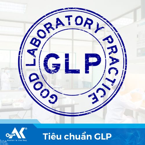 GLP là gì? Nguyên tắc, yêu cầu của tiêu chuẩn GLP