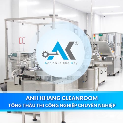 Anh Khang Cleanroom là nhà thầu Thi công phòng sạch chuyên nghiệp
