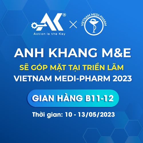 Anh Khang M&E sẽ góp mặt tại triển lãm VIETNAM – MEDIPHARM 2023