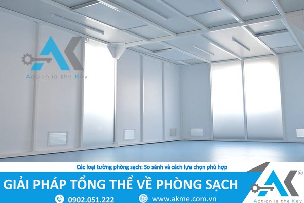 Các loại tường phòng sạch: So sánh và cách lựa chọn phù hợp