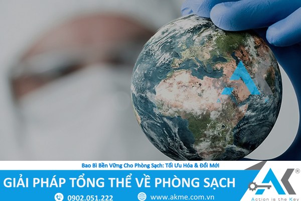 Chiến Lược Bao Bì Bền Vững Cho Phòng Sạch: Từ Vật Liệu Đến Logistics